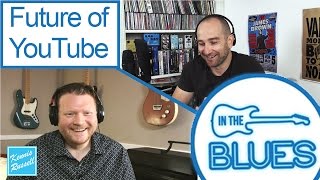 What Will Guitar YouTube Channels Look Like In The Future? (Shane In The Blues)