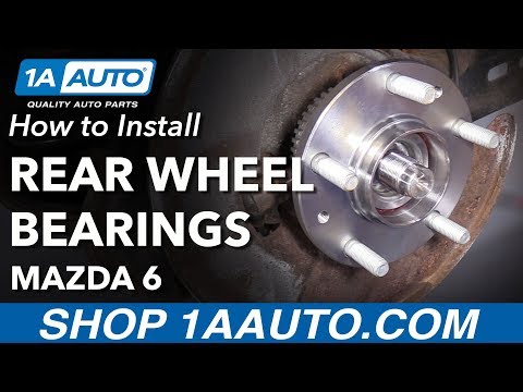 How to Install Rear Wheel Bearing and Hub Assemblies 2003-08 Mazda 6