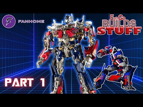 Fanhome Transformers Optimus Prime (Bayverse) Kit (Part 1): EmGo Builds Stuff
