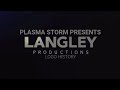 Langley Productions Logo History