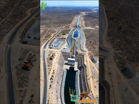 O Sonho Centenário do Nordeste: Transposição do São Francisco.