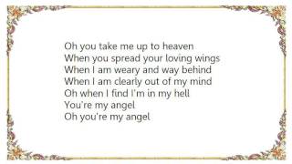 Brooks  Dunn - You&#39;re My Angel Lyrics