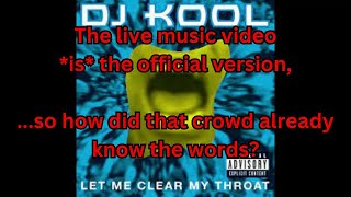 The Curious Case of DJ Kools Let Me Clear My Throa