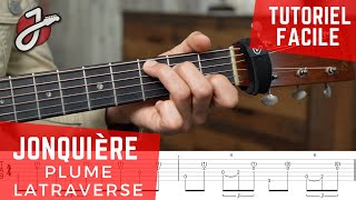APPRENDRE "JONQUIÈRE" de PLUME LATRAVERSE À LA GUITARE ACOUSTIQUE!
