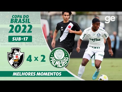 VASCO 4 X 2 PALMEIRAS | MELHORES MOMENTOS | FINAL COPA DO BRASIL SUB-17 2022 | ge.globo