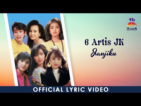 6 Artis JK - Janjiku (Official Lyric Video)