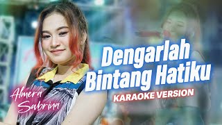 Download lagu DENGARLAH BINTANG HATIKU - ALMERA SABRINA ft. NIRWANA COMEBACK [LIVE KARAOKE] mp3