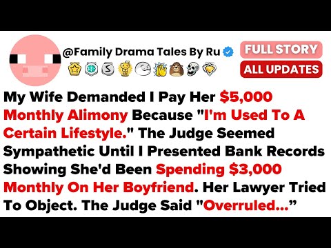 My Wife Demanded I Pay Her $5,000 Monthly Alimony Because "I'm Used To A Certain Lifestyle." The Jud