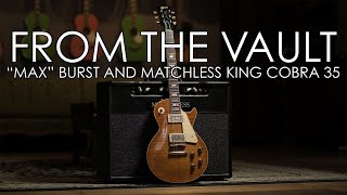 Video thumbnail for "From the Vault" - 'Max' Burst and Matchless King Cobra 35 by Emerald City Guitars