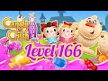 Candy Crush Soda Saga Level 166 Candy Crush Soda Saga Game Crazy Gamer