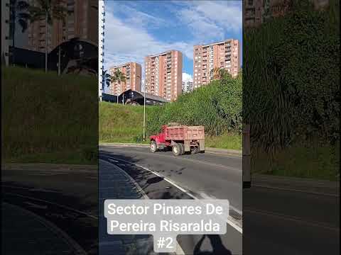 Sector Pinares De Pereira Risaralda #2