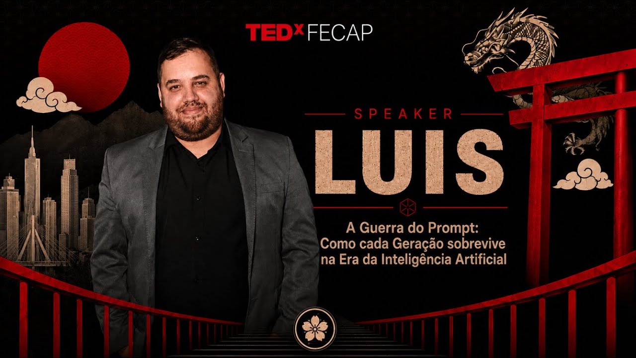 The Prompt War: How Each Generation Survives in AI | Luis Pires | TEDxFECAP