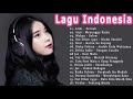 Lagu Indonesia Terbaru 2019   Admesh, Virzha, Armada, Virgoun, Brisia Jodie, Judika