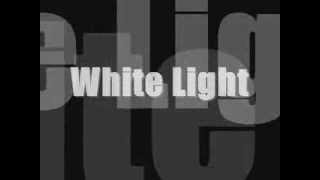 Gorillaz - White light lyrics