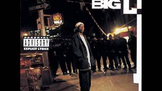 Big L - Fed Up With The Bullshit