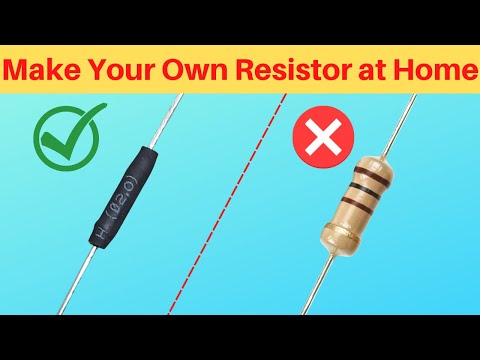 How to Make Resistor at Home