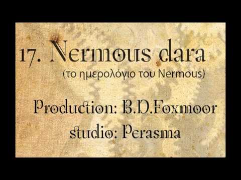 B.D. Foxmoor - Nermous dara - Το ημερολόγιο του Nermous - Official Audio Release