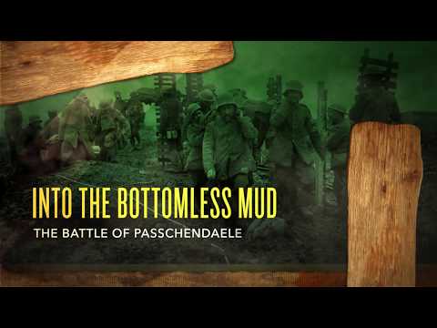 The Great War — Battle of Passchendaele