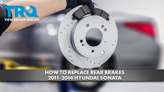 How to Replace Rear Brakes 2011-2014 Hyundai Sonata