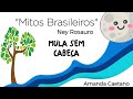 Tá na Mesa - "Mitos Brasileiros" - Mula sem cabeça (Ney Rosauro) - Amanda Caetano