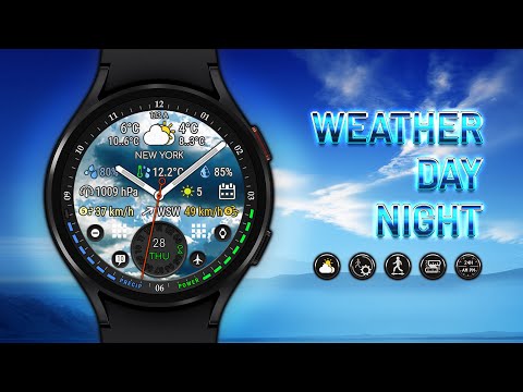 Weather Day Night watch face video