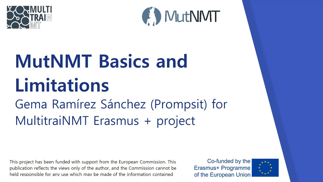 MultitraiNMT Erasmus + project  | Basics and limitations