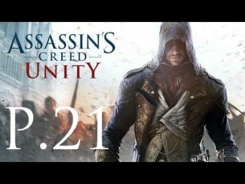Assassin's Creed Unity 100% Walkthrough Part 21