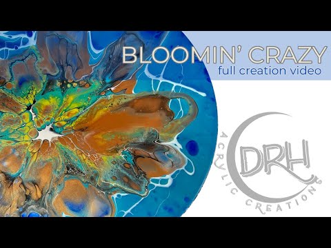 #122. BLOOMIN’ CRAZY | Acrylic Pouring for Beginners