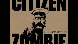 The Pop Group - Echelon