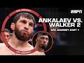 UFC Journey: Magomed Ankalaev vs. Johnny Walker 2 [PART 1] | ESPN MMA