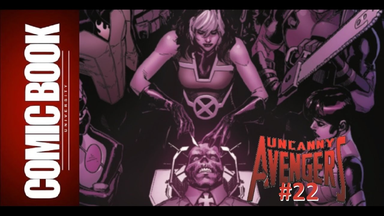 Uncanny Avengers #22 | COMIC BOOK UNIVERSITY
