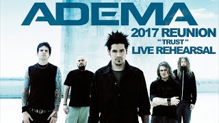 Adema - Trust - STUDIO 2017 (1st Rehearsal w/Mark Chavez in 6 Years)