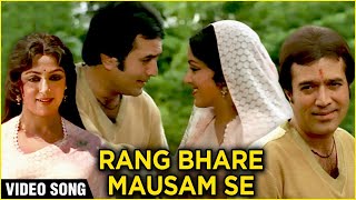 Rang Bhare Mausam Se - Video Song  Bandish   Rajes