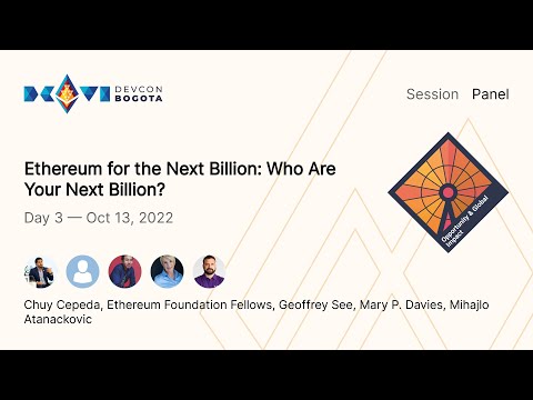 Ethereum for the Next Billion: Who Are Your Next Billion? preview