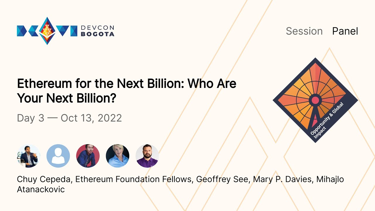 Ethereum for the Next Billion: Who Are Your Next Billion? preview