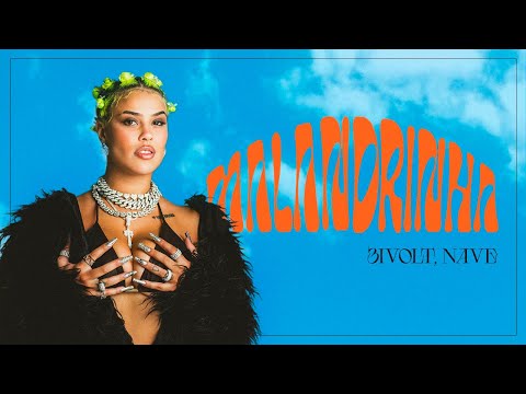 Bivolt, Nave - Malandrinha (Visualizer Oficial)