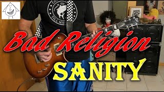 Bad Religion - Sanity - Guitar Cover (guitar tab in description!)