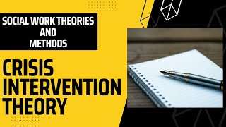 Crisis Intervention Theory | Social Work Theory