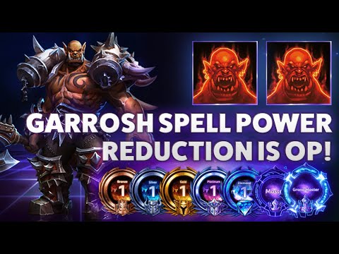 Garrosh Taunt - GARROSH SPELL POWER REDUCTION IS OP! - BRONZE TO GRANDMASTER ADVENTURES