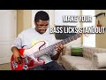 How To Make Your BASS Licks STANDOUT Teach Me That