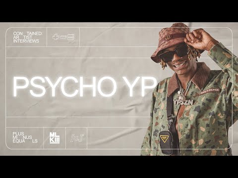 CONTAINED: Artist Interview - PsychoYP