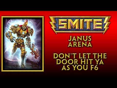 Smite-Arena: Janus-Don't Let the Door Hit Ya