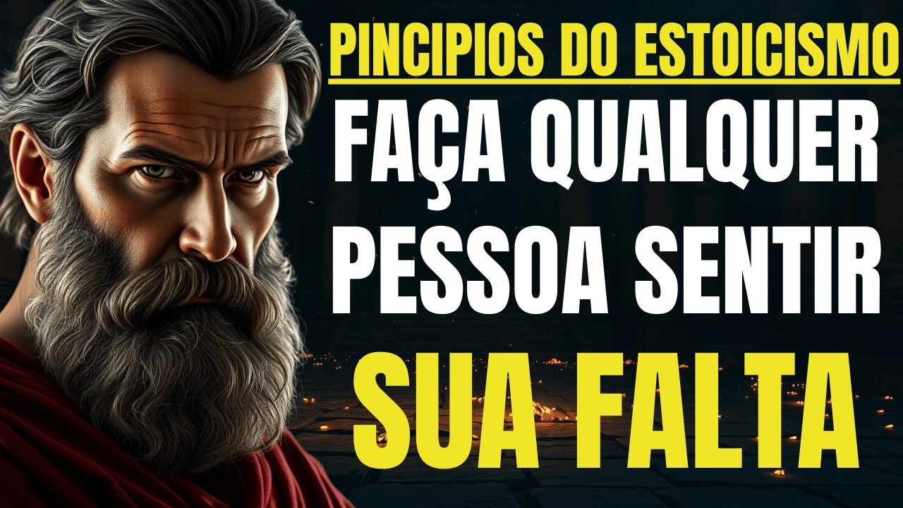 Faça Qualquer Pessoa Sentir Sua Falta com Princípios do Estoicismo