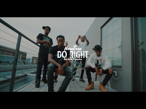 NoonToon - Do Right (Dir. by @rich_nerds_productions)