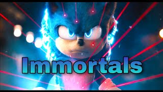 Sonic Movie -「AMV」- MMV - Immortals