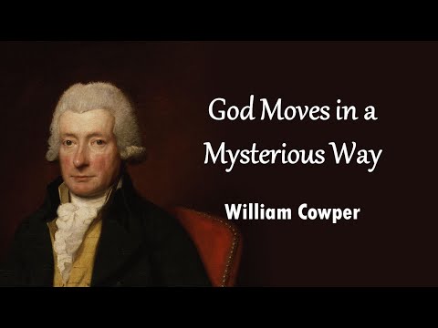 God Moves in a Mysterious Way