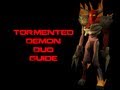 [EOC] Tormented Demon Duo Guide 