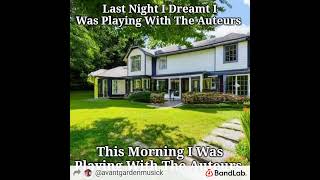 The Auteurs remixed by Avant Garden Musick - The Upper Classes Lo-Fi