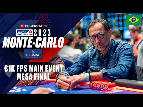 €1K FPS MAIN EVENT – MESA FINAL: EPT Monte-Carlo 2023 ♠️ PokerStars Brasil