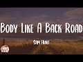 Body Like A Back Road - Sam Hunt (Lyrics)